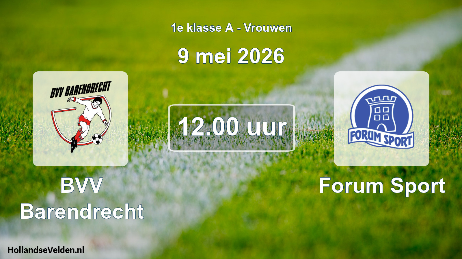 Geplande wedstrijd: BVV Barendrecht - Forum Sport (9 mei 2026)