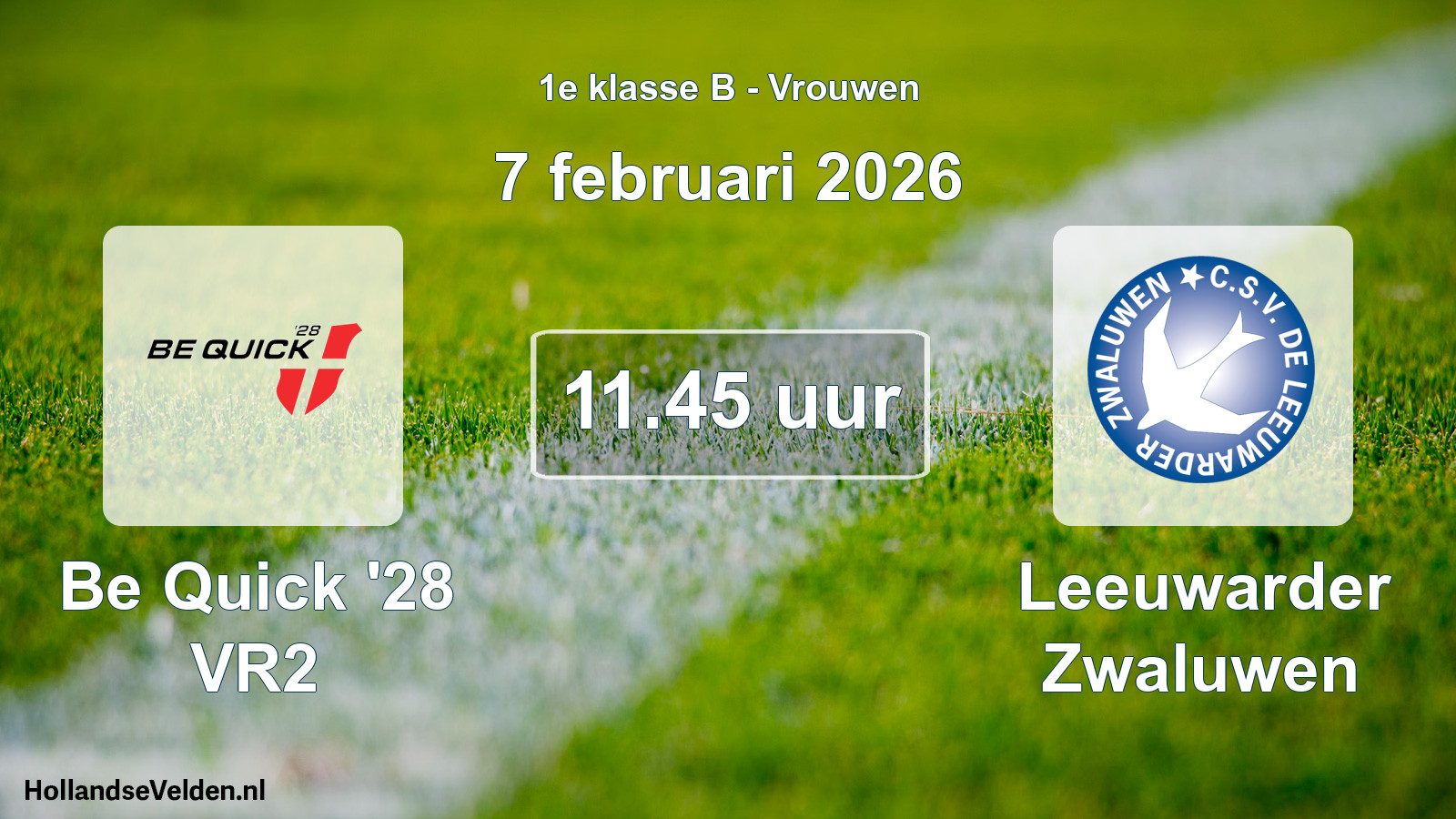 Scheduled Match: Be Quick '28 VR2 - Leeuwarder Zwaluwen (7 February 2026)