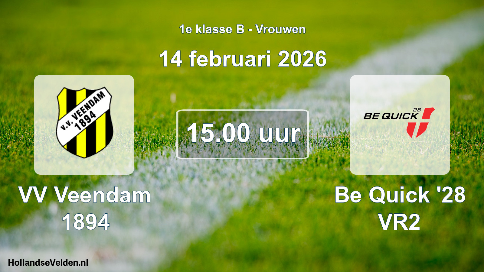 Scheduled Match: VV Veendam 1894 - Be Quick '28 VR2 (14 February 2026)