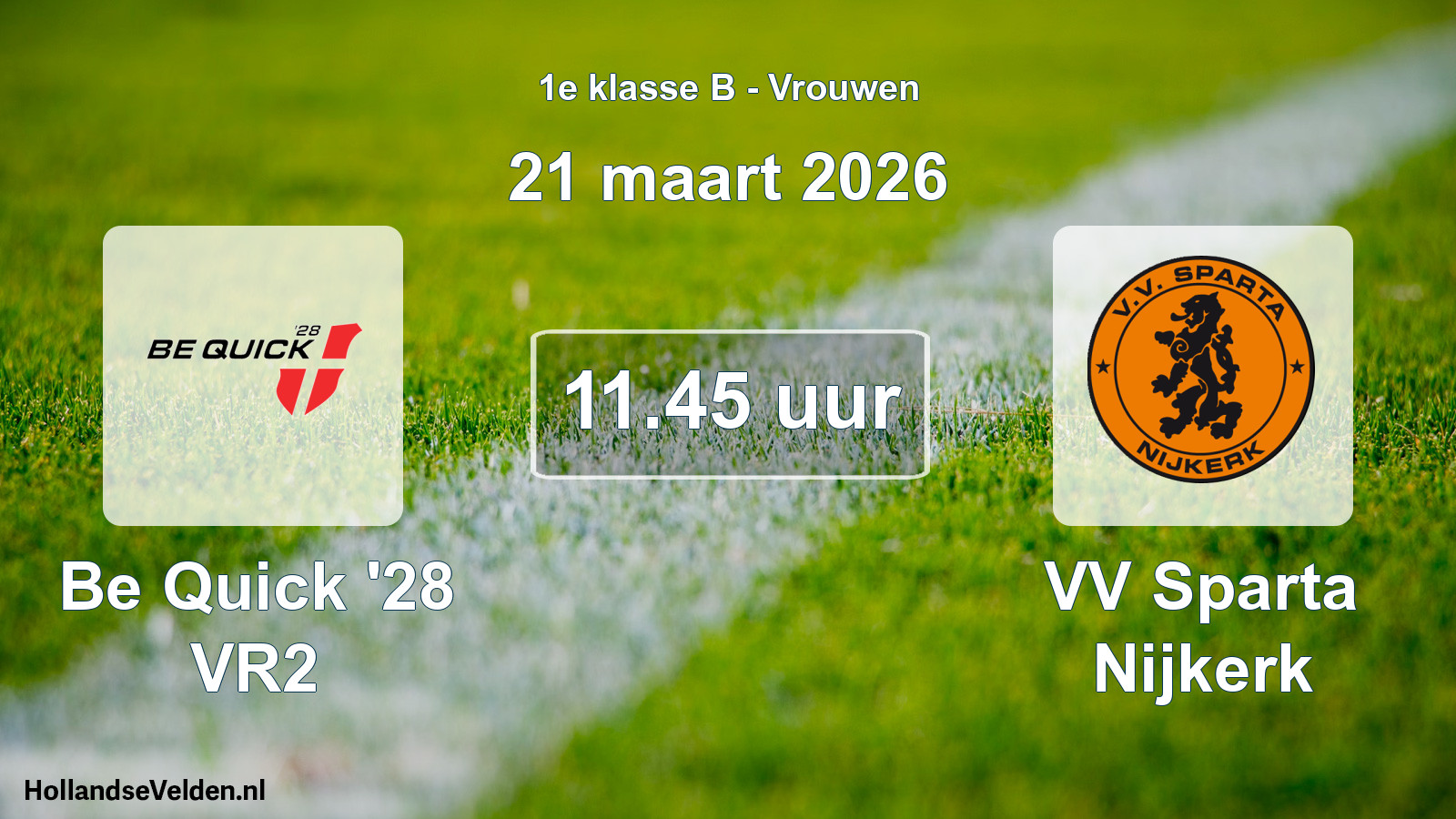 Scheduled Match: Be Quick '28 VR2 - VV Sparta Nijkerk (21 March 2026)
