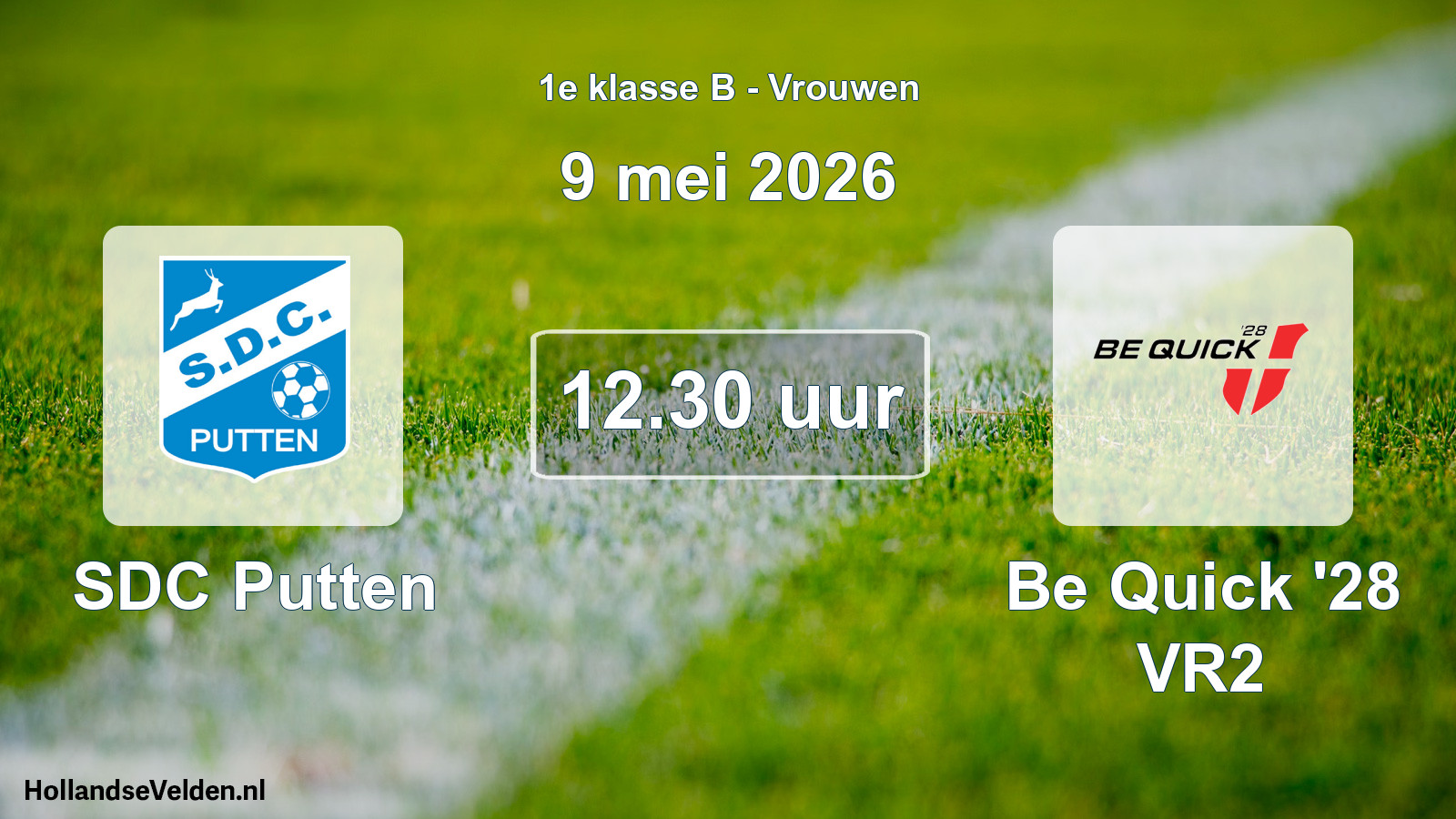Scheduled Match: SDC Putten - Be Quick '28 VR2 (9 May 2026)