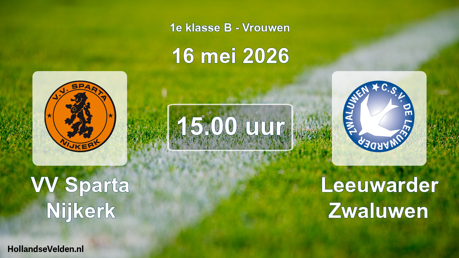 Scheduled Match: VV Sparta Nijkerk - Leeuwarder Zwaluwen (16 May 2026)