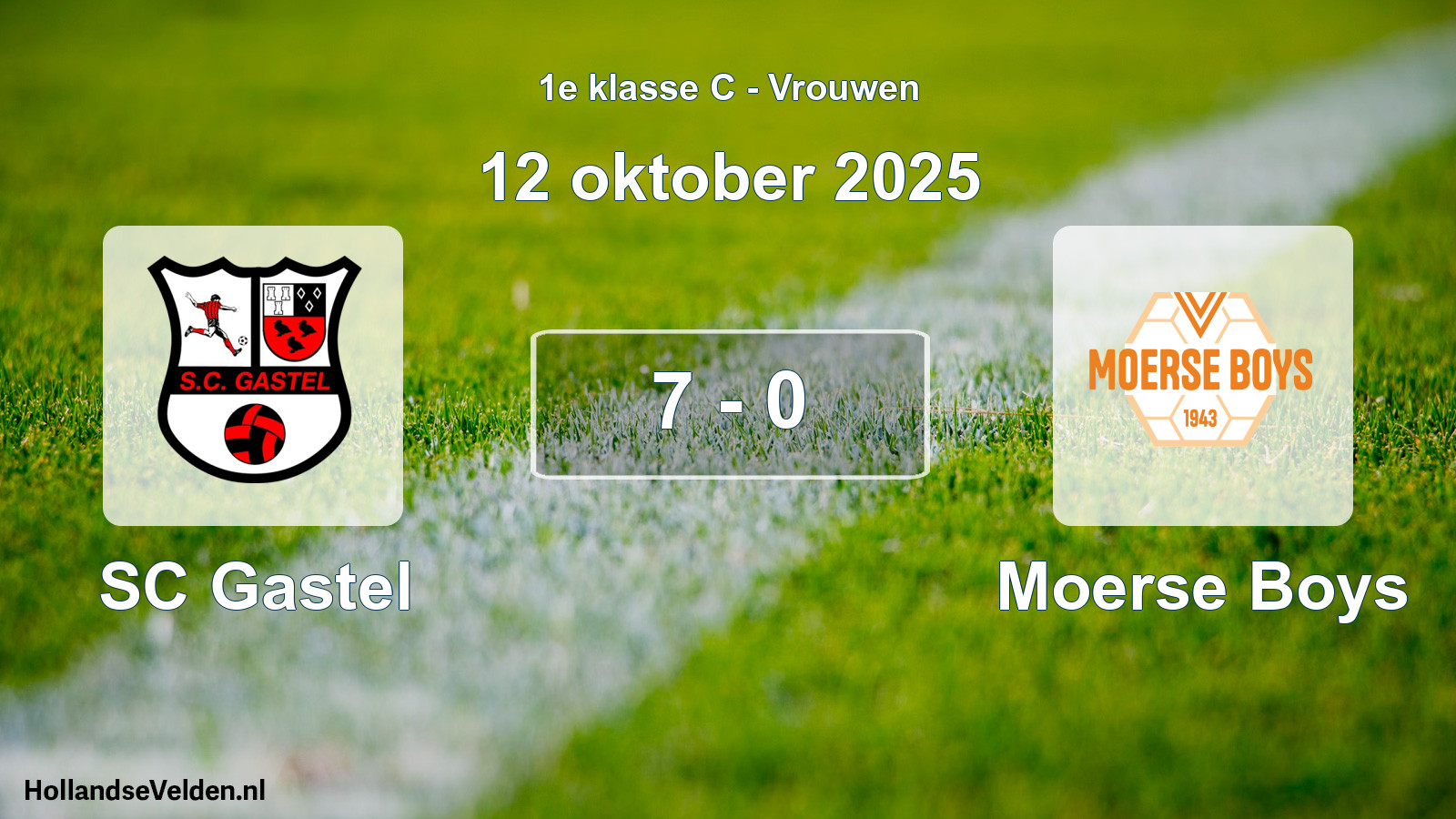 Played match: SC Gastel - Moerse Boys 7 - 0 (12 October 2025)