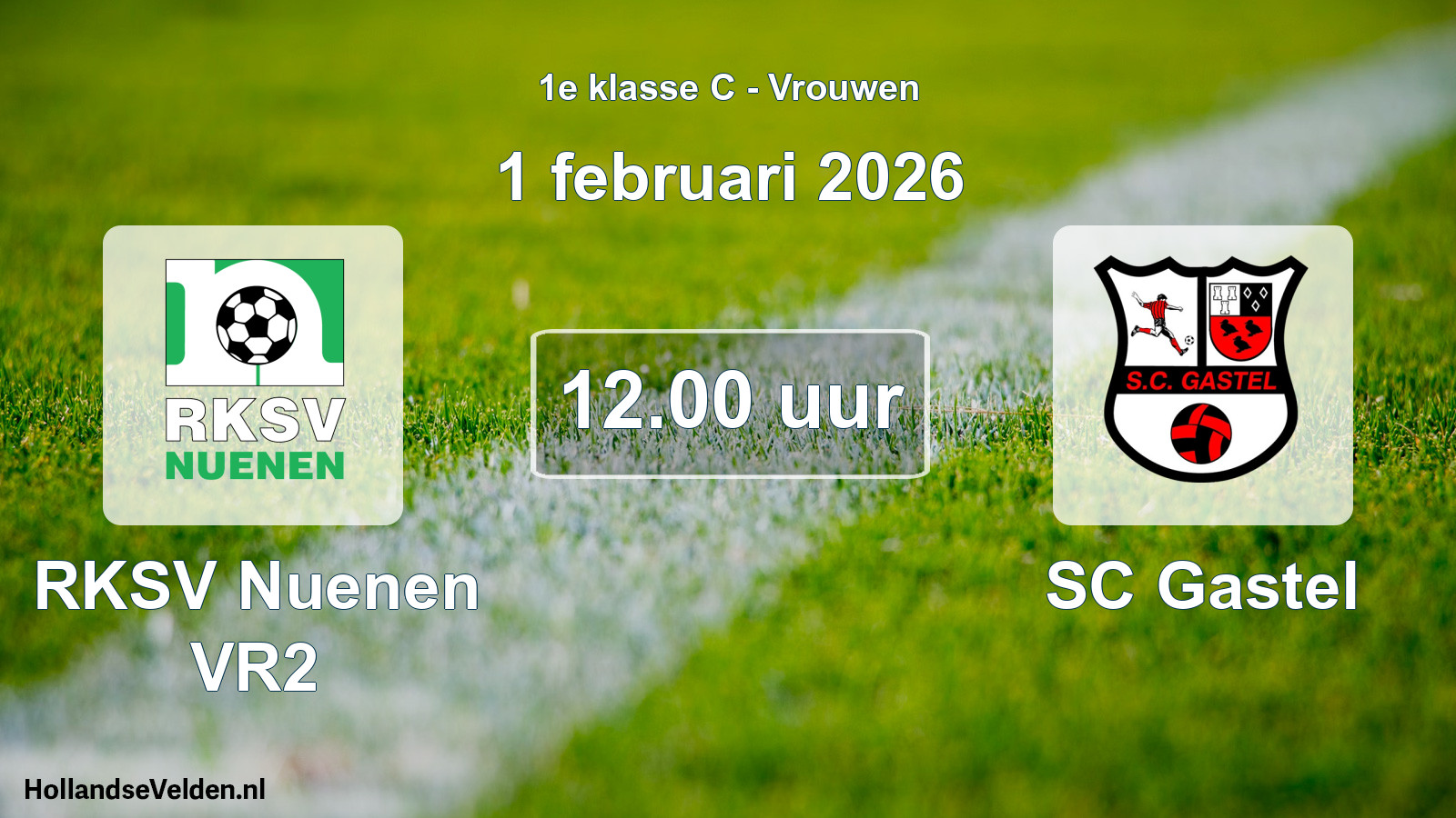 Scheduled Match: RKSV Nuenen VR2 - SC Gastel (1 February 2026)
