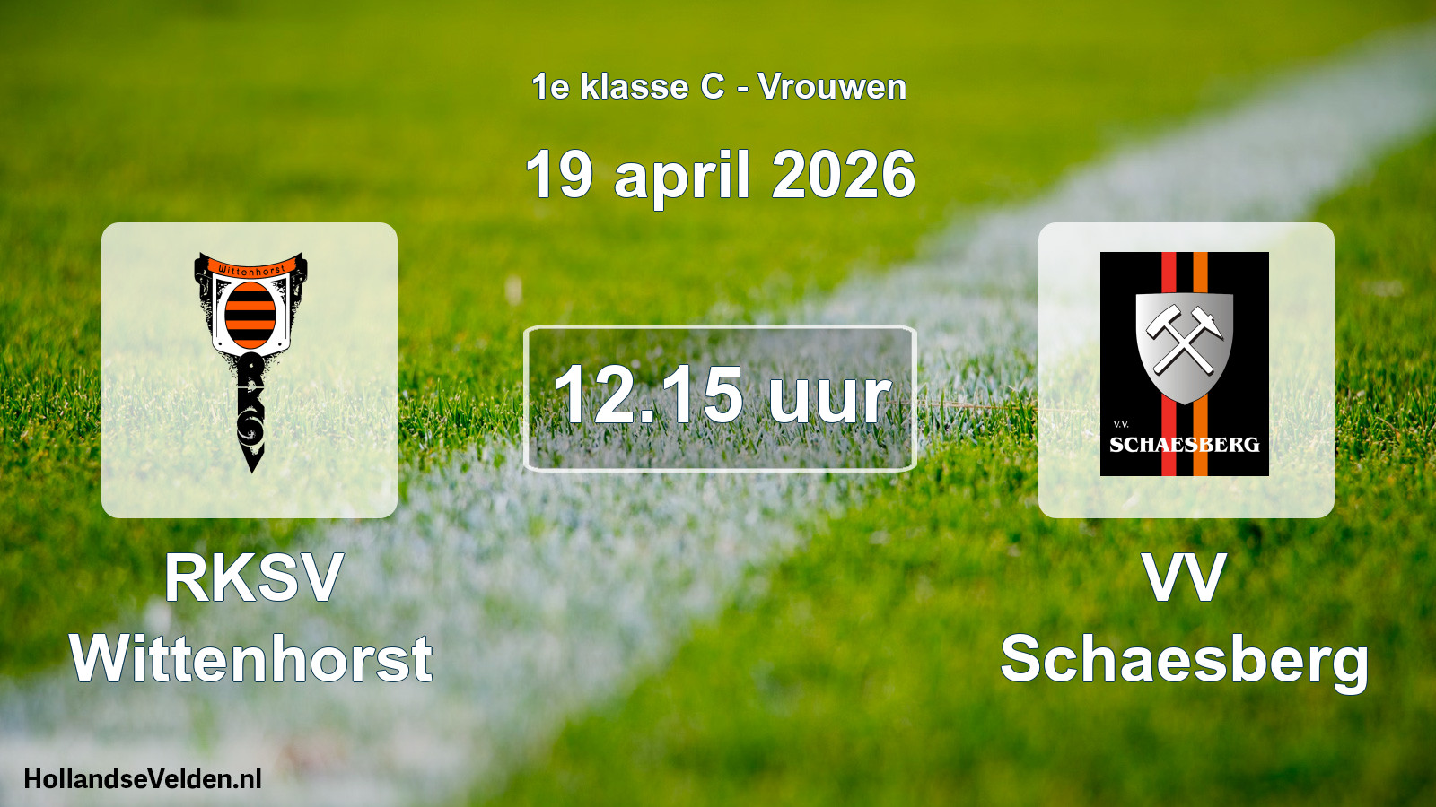 Geplande wedstrijd: RKSV Wittenhorst - VV Schaesberg (19 april 2026)