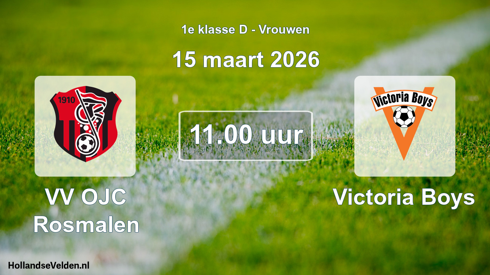 Geplande wedstrijd: VV OJC Rosmalen - Victoria Boys (15 maart 2026)