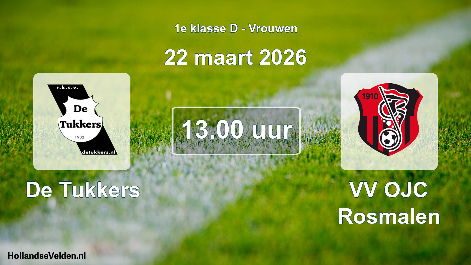 Geplande wedstrijd: De Tukkers - VV OJC Rosmalen (22 maart 2026)