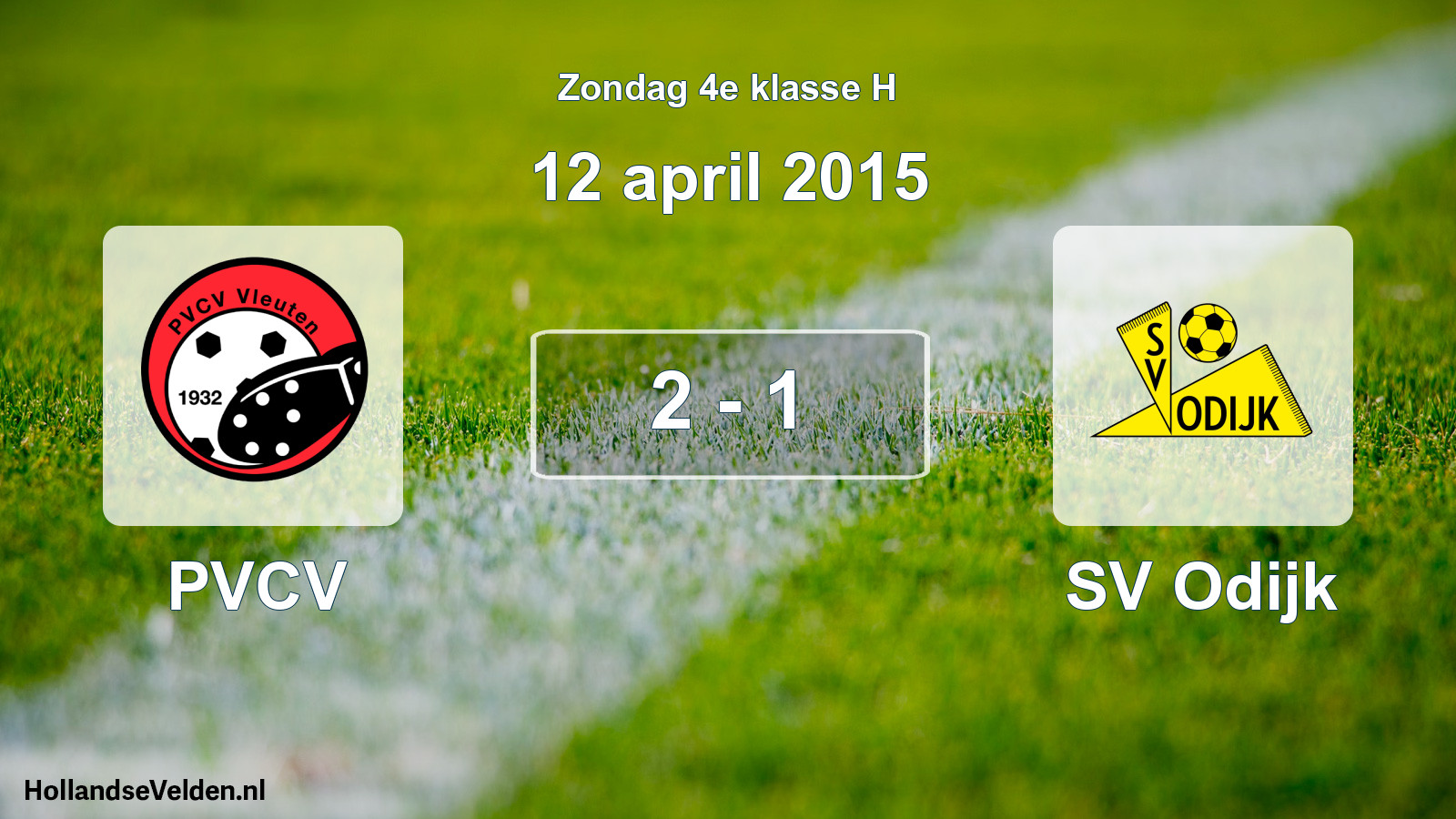 Total number of matches played: PVCV - SV Odijk 2 - 1 (12 April 2015)