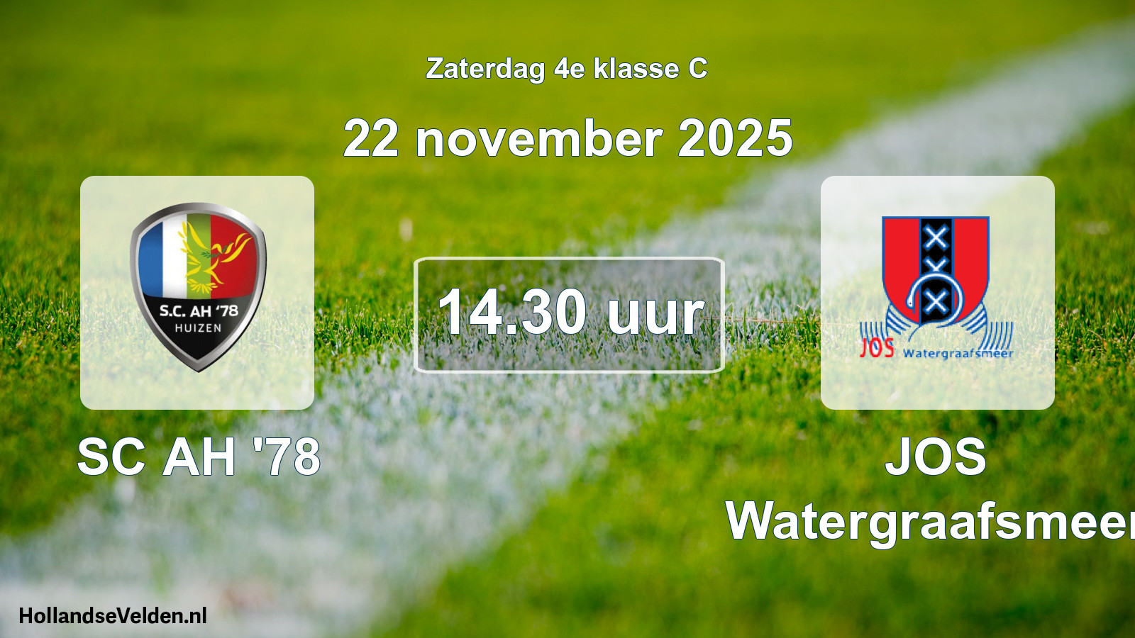 Geplande wedstrijd: SC AH '78 - JOS Watergraafsmeer (22 november 2025)