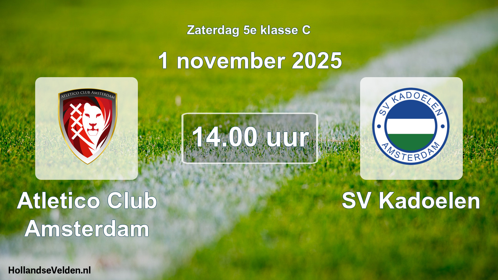 Geplande wedstrijd: Atletico Club Amsterdam - SV Kadoelen (1 november 2025)