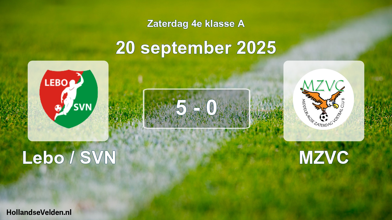 Gespeelde wedstrijd: Lebo / SVN - MZVC 5 - 0 (20 september 2025)