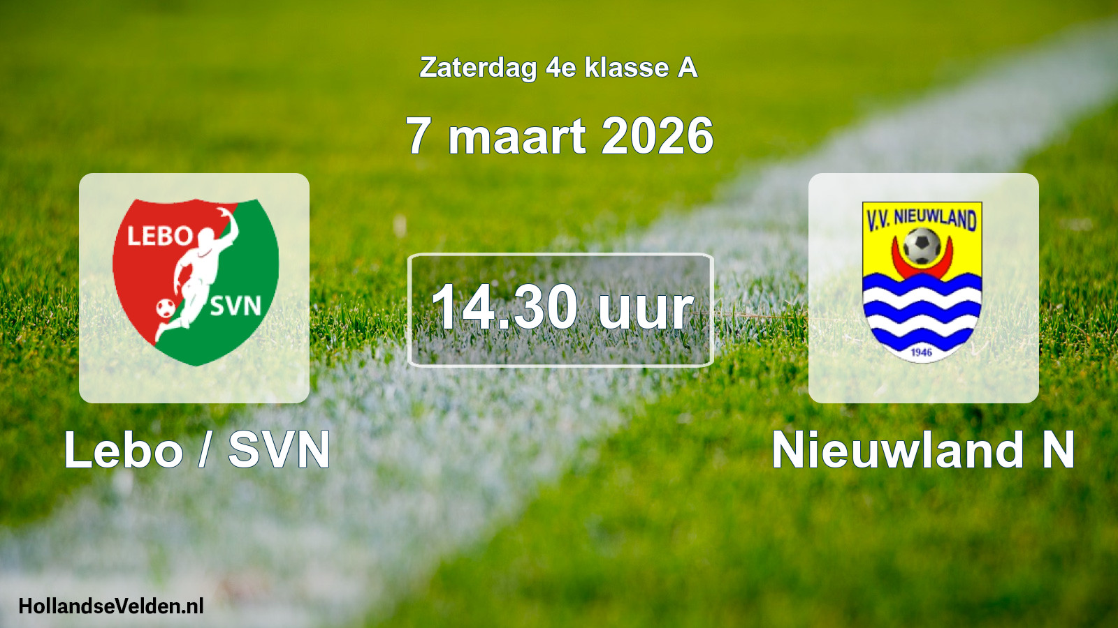 Geplande wedstrijd: Lebo / SVN - Nieuwland N (7 maart 2026)