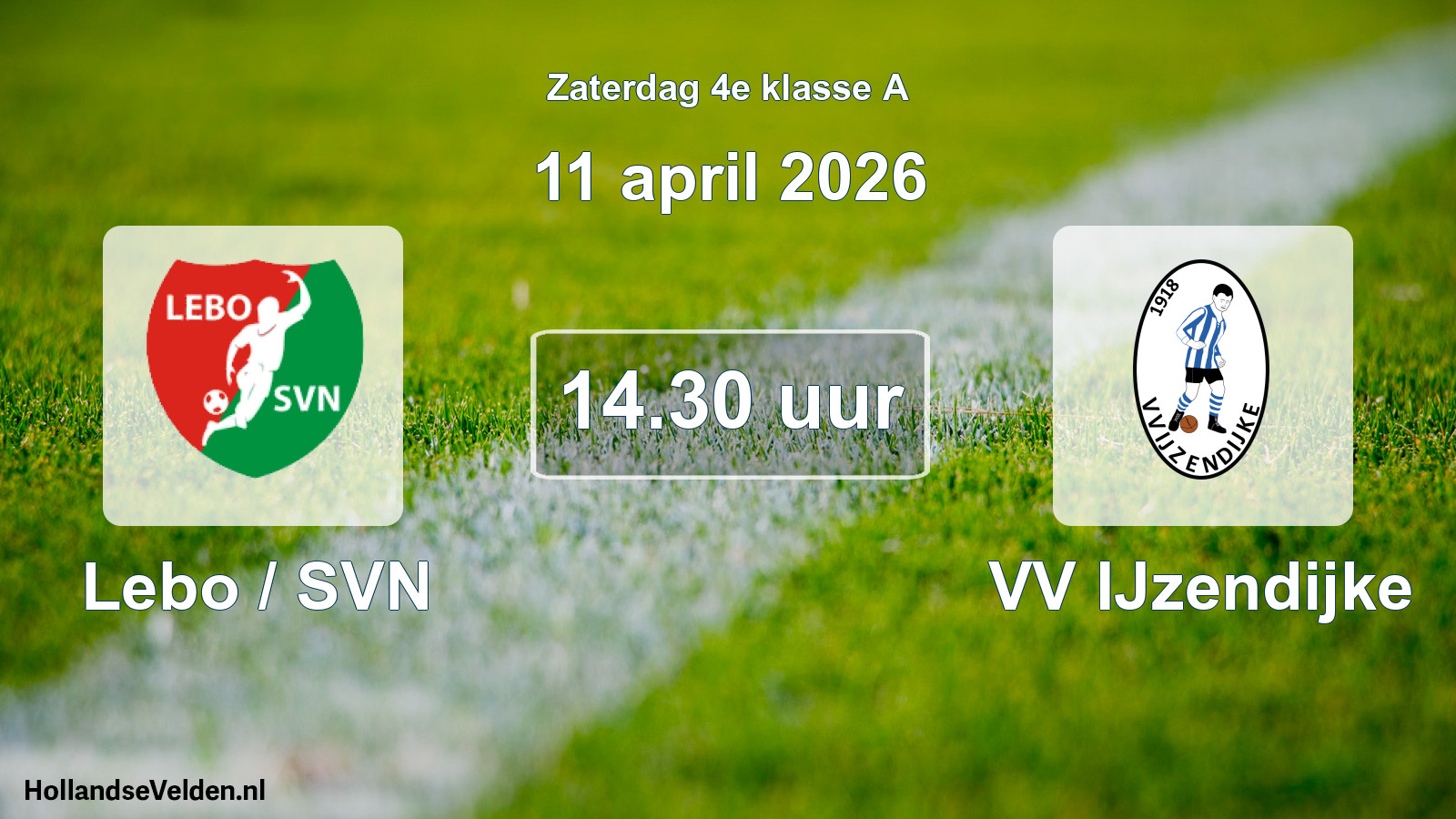 Geplande wedstrijd: Lebo / SVN - VV IJzendijke (11 april 2026)