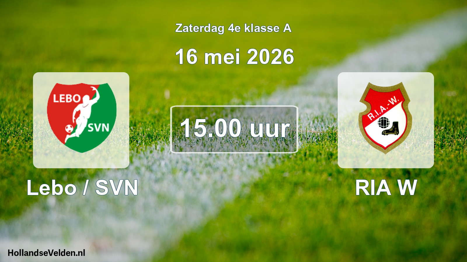 Geplande wedstrijd: Lebo / SVN - RIA W (16 mei 2026)