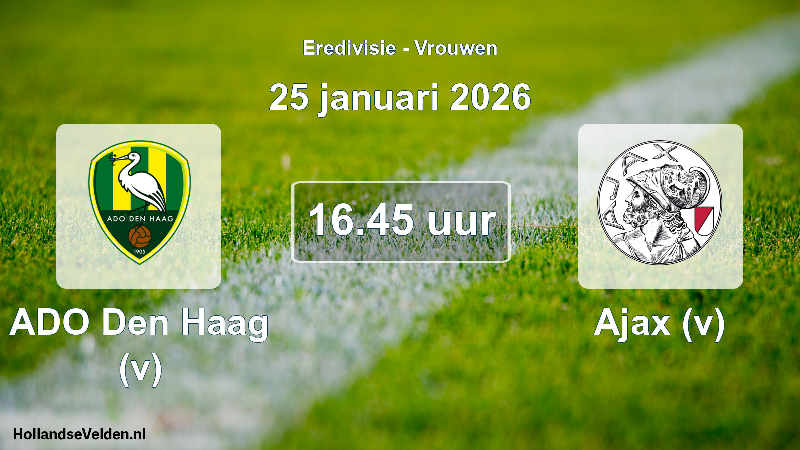 Scheduled Match: ADO Den Haag (v) - Ajax (v) (25 January 2026)