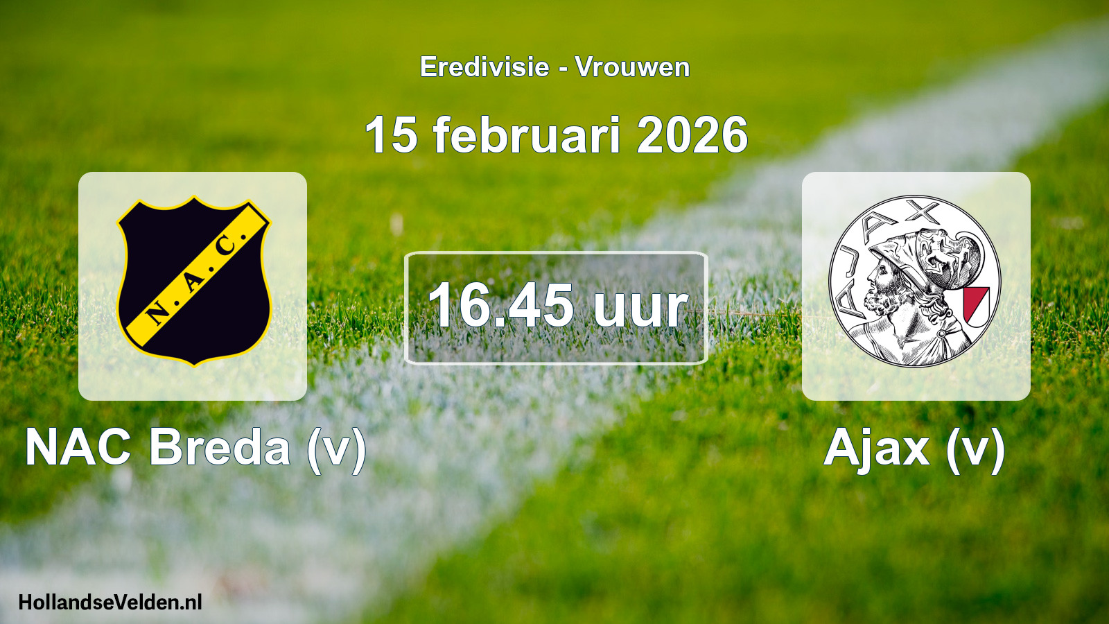 Scheduled Match: NAC Breda (v) - Ajax (v) (15 February 2026)
