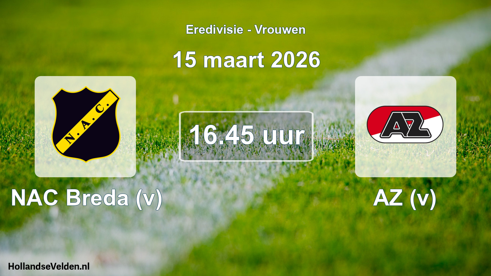 Scheduled Match: NAC Breda (v) - AZ (v) (15 March 2026)