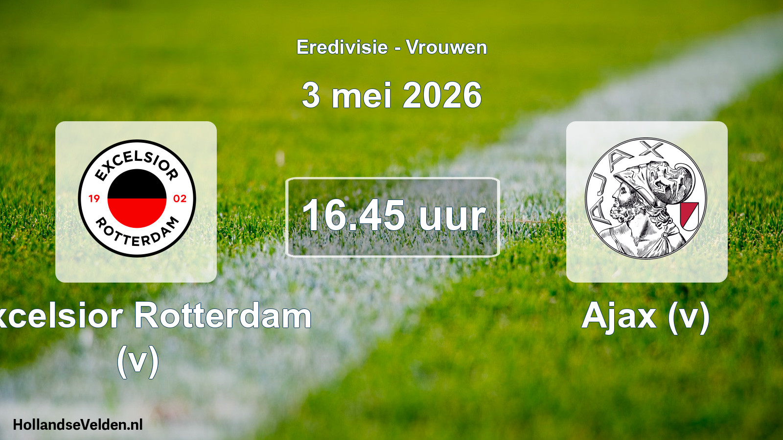 Scheduled Match: Excelsior Rotterdam (v) - Ajax (v) (3 May 2026)