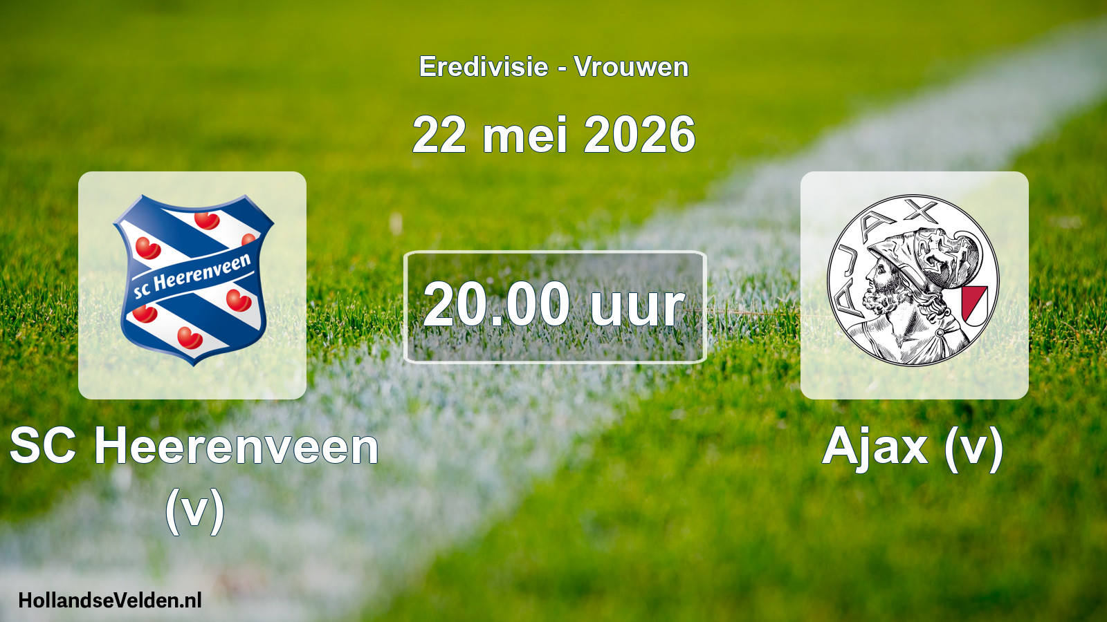 Scheduled Match: SC Heerenveen (v) - Ajax (v) (22 May 2026)