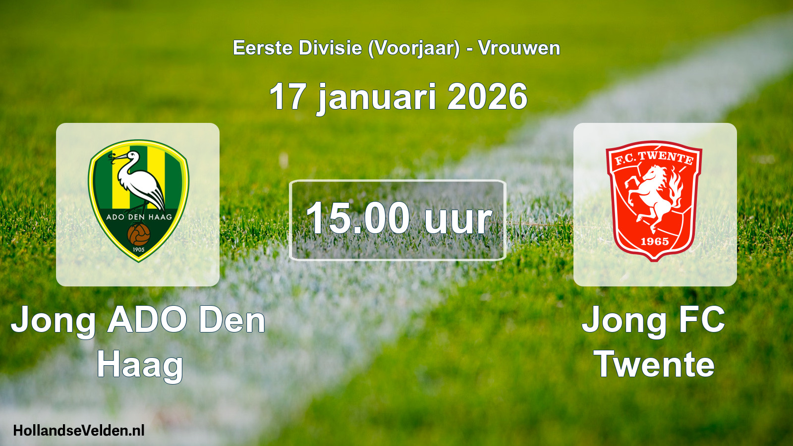Scheduled Match: Jong ADO Den Haag - Jong FC Twente (17 January 2026)