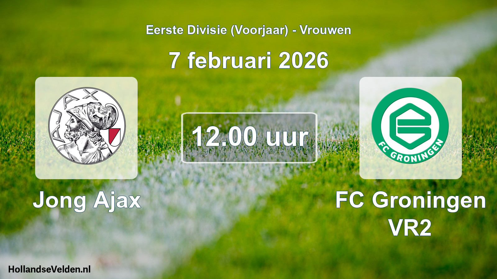 Scheduled Match: Jong Ajax - FC Groningen (v) (7 February 2026)