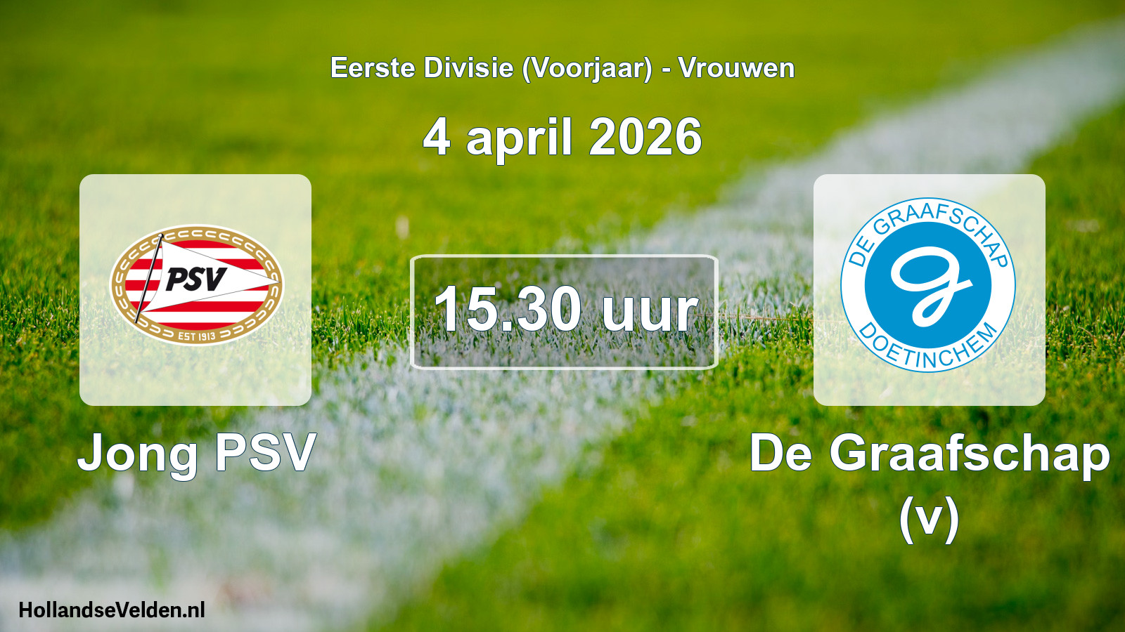 Scheduled Match: Jong PSV - De Graafschap (v) (4 April 2026)