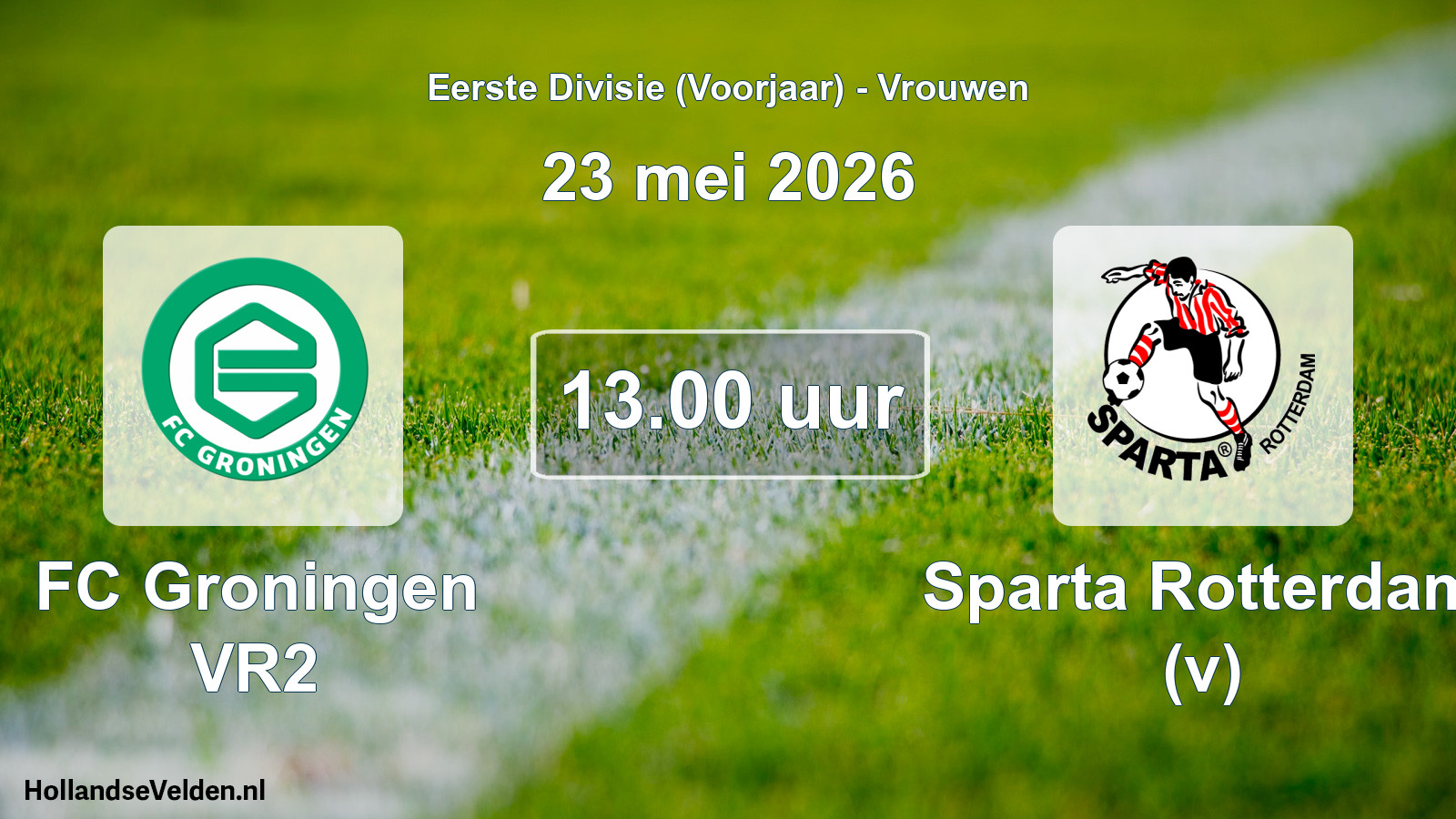 Scheduled Match: FC Groningen (v) - Sparta Rotterdam (v) (23 May 2026)