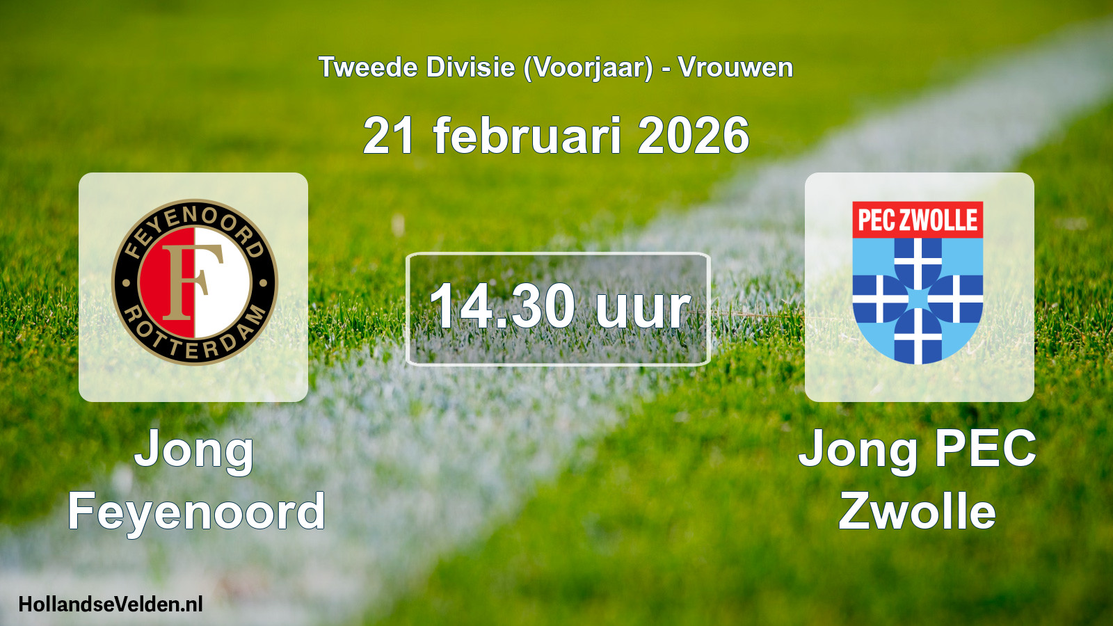 Scheduled Match: Jong Feyenoord - Jong PEC Zwolle (21 February 2026)