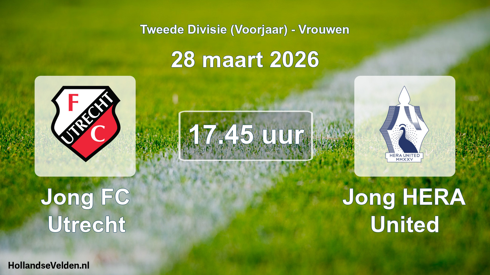 Scheduled Match: Jong FC Utrecht - Jong HERA United (28 March 2026)