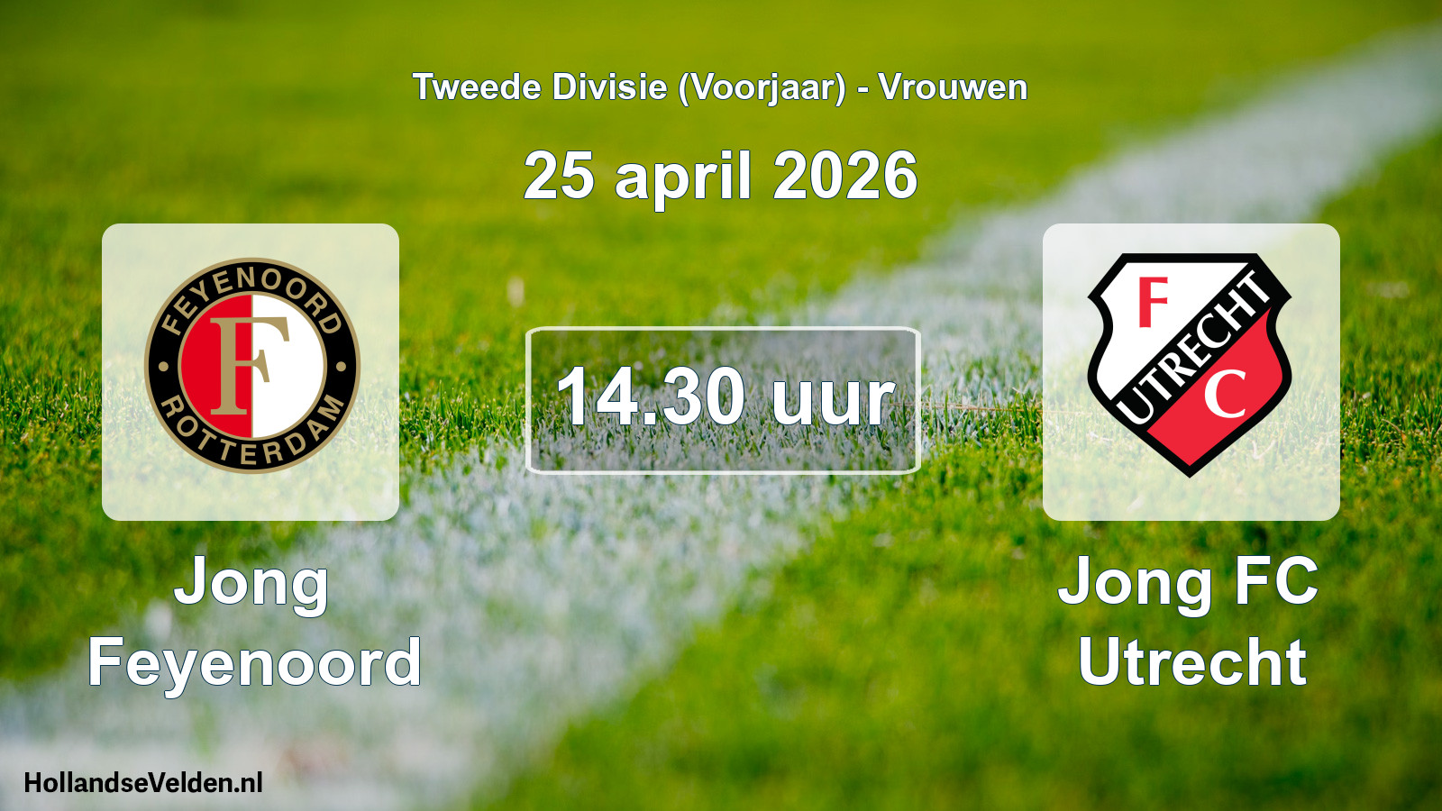 Scheduled Match: Jong Feyenoord - Jong FC Utrecht (25 April 2026)