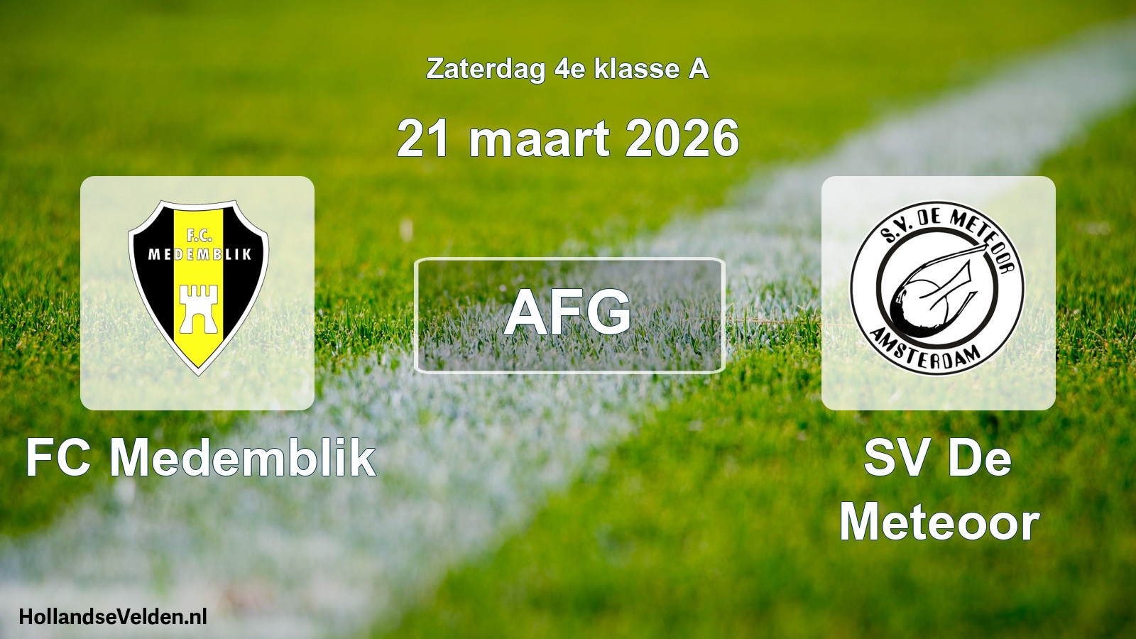 Geplande wedstrijd: FC Medemblik - SV De Meteoor (21 maart 2026)