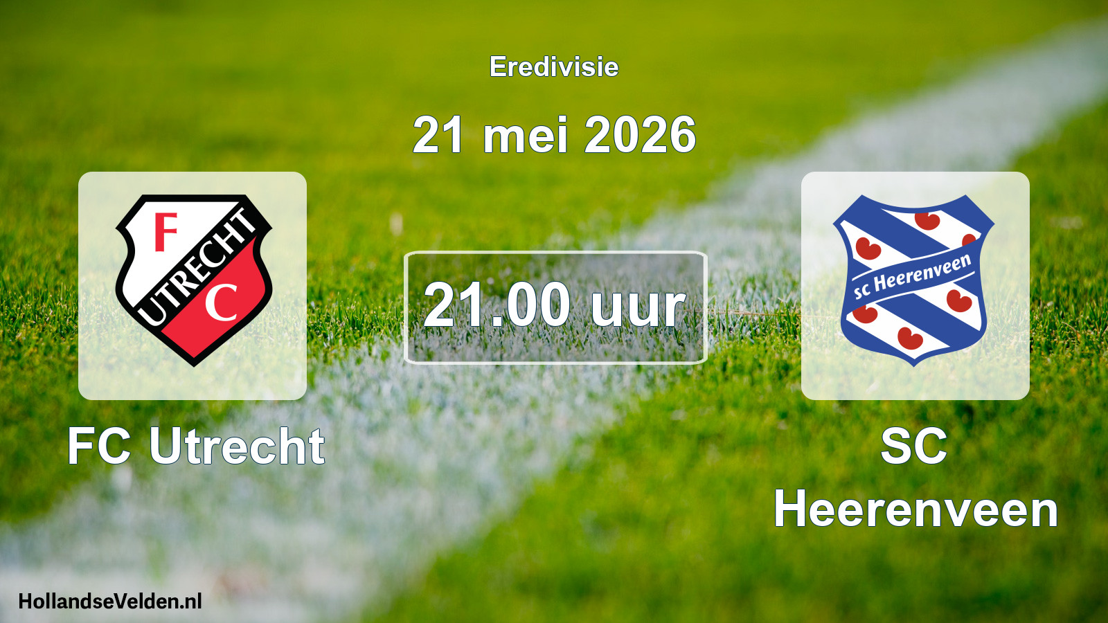 Scheduled Match: FC Utrecht - SC Heerenveen (21 May 2026)