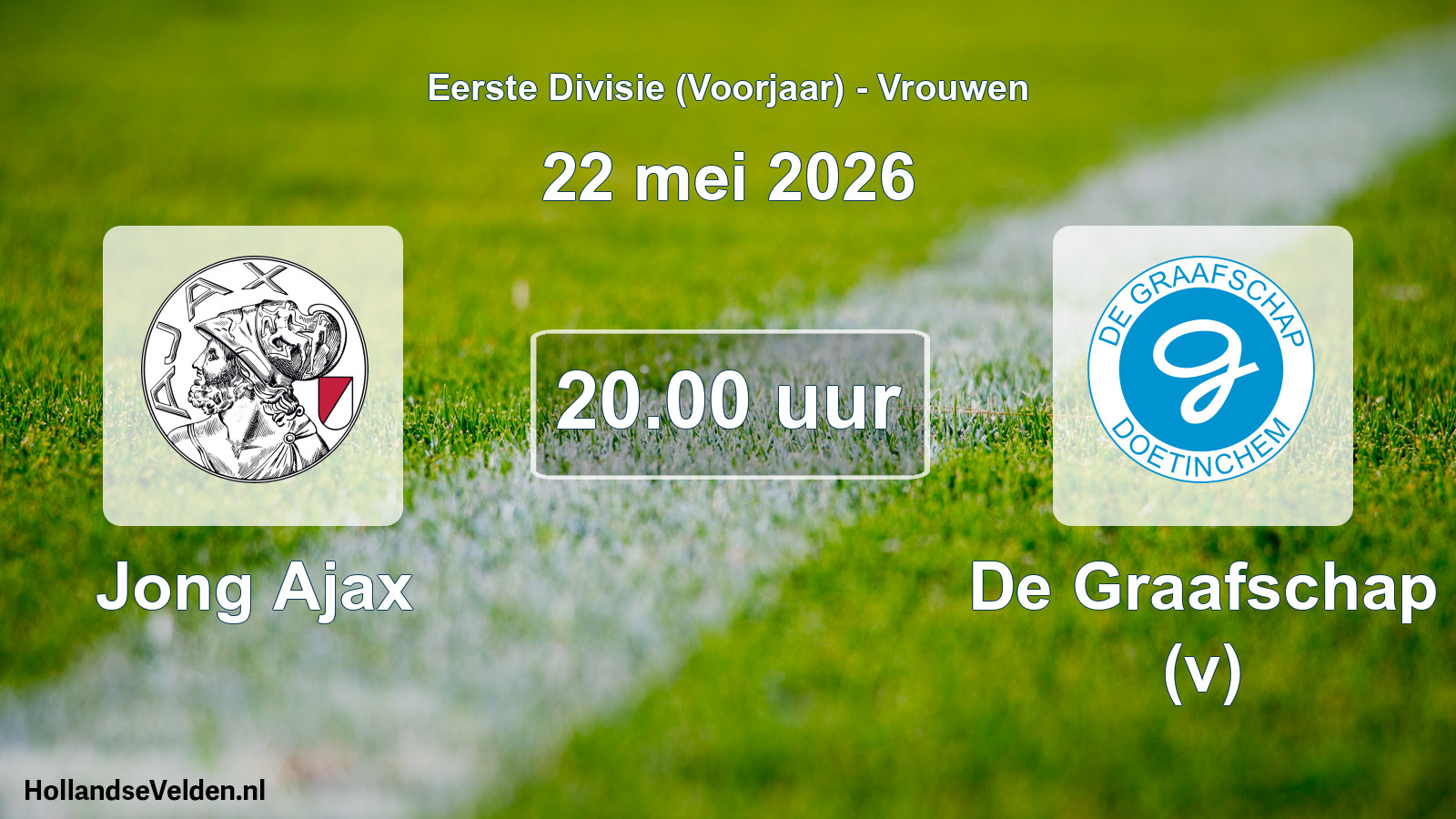 Scheduled Match: Jong Ajax - De Graafschap (v) (22 May 2026)
