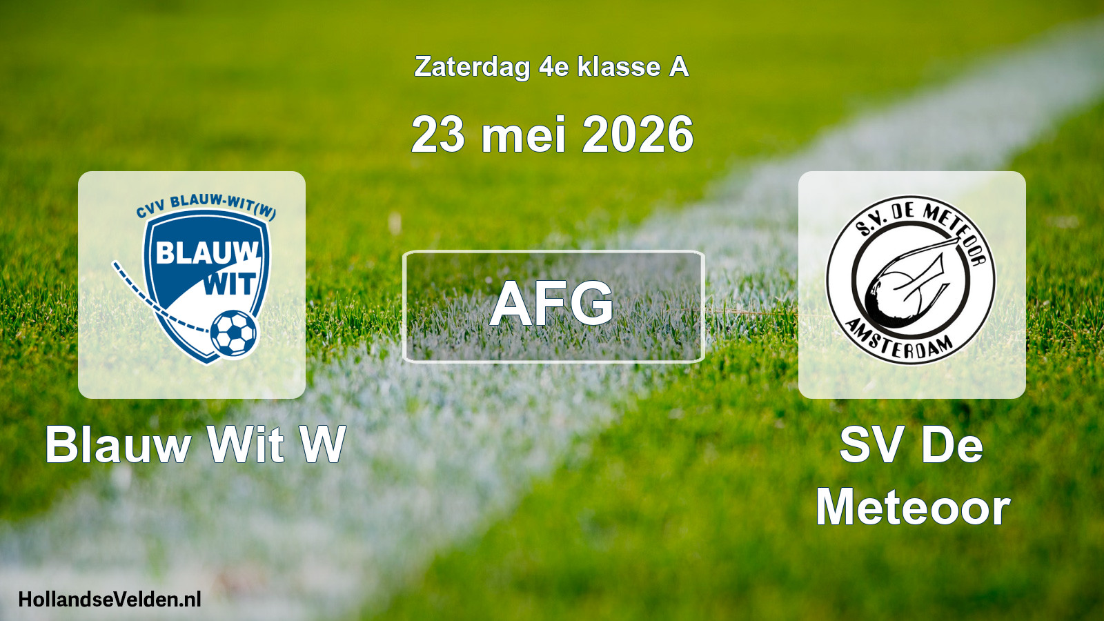 Scheduled Match: Blauw Wit W - SV De Meteoor (23 May 2026)