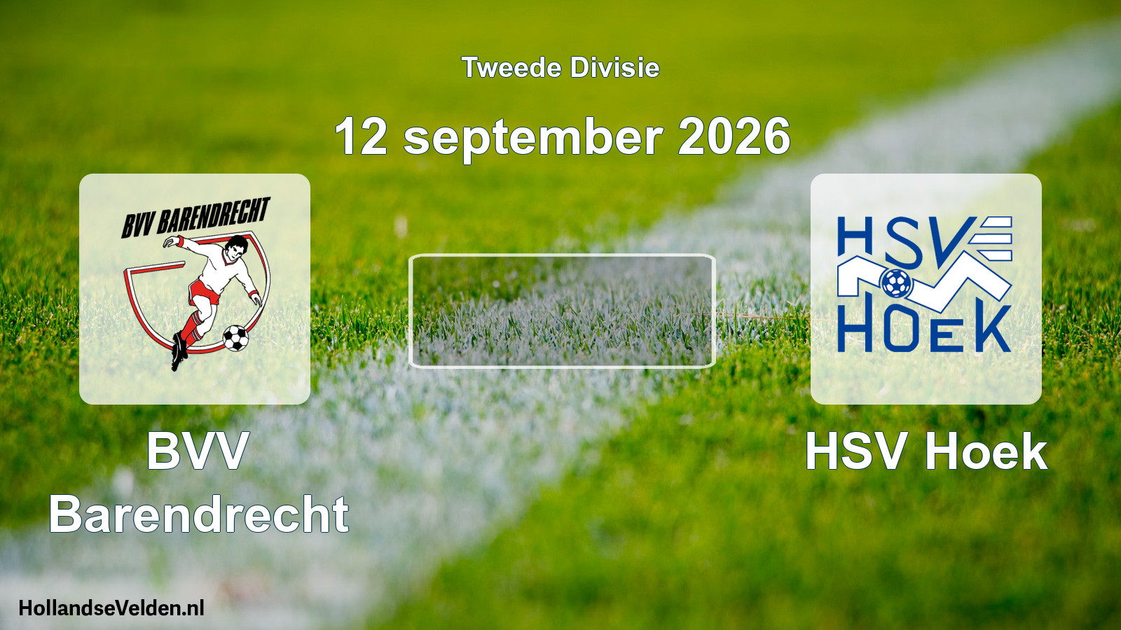 Scheduled Match: BVV Barendrecht - HSV Hoek (12 September 2026)