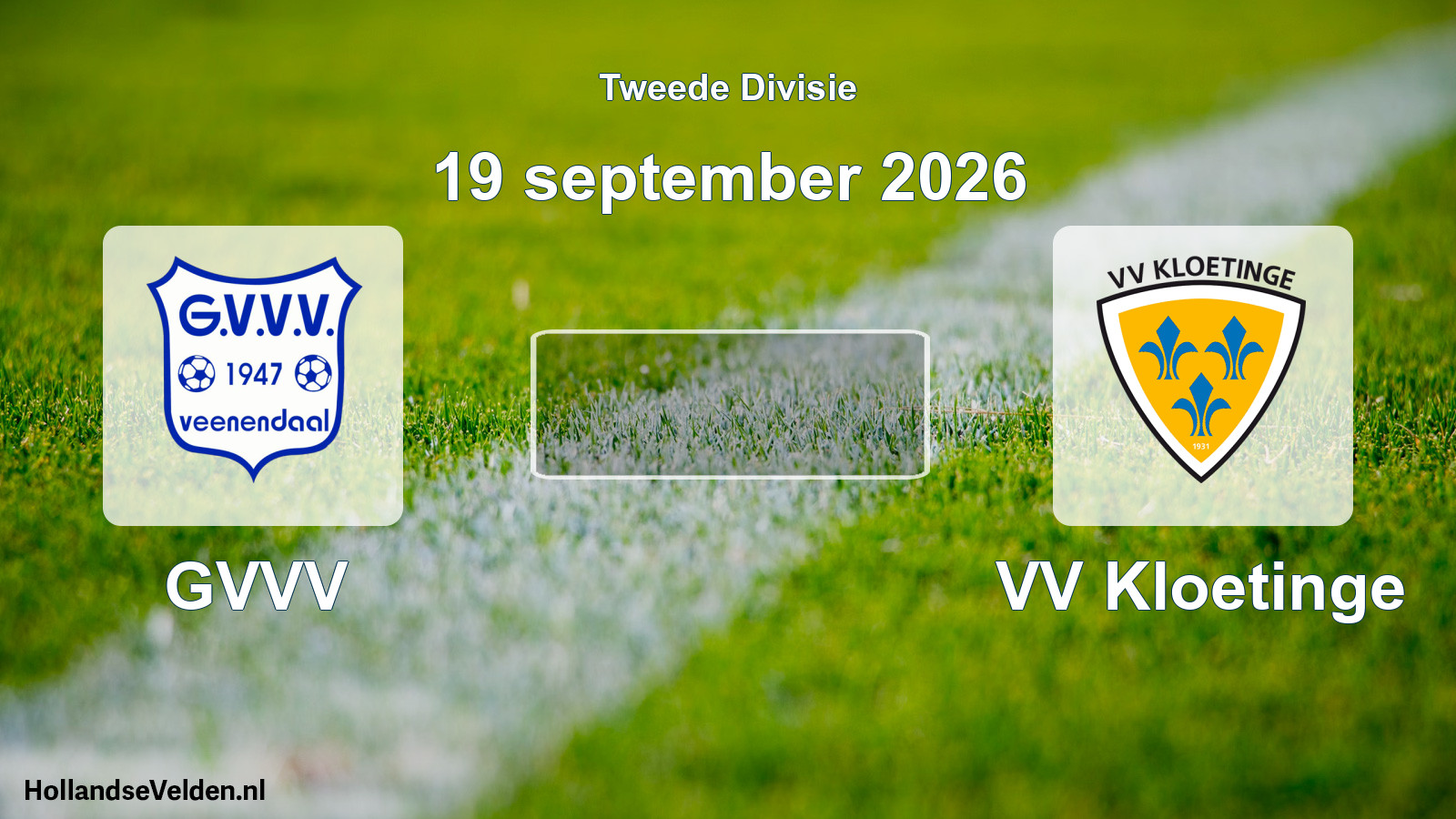 Scheduled Match: GVVV - VV Kloetinge (19 September 2026)