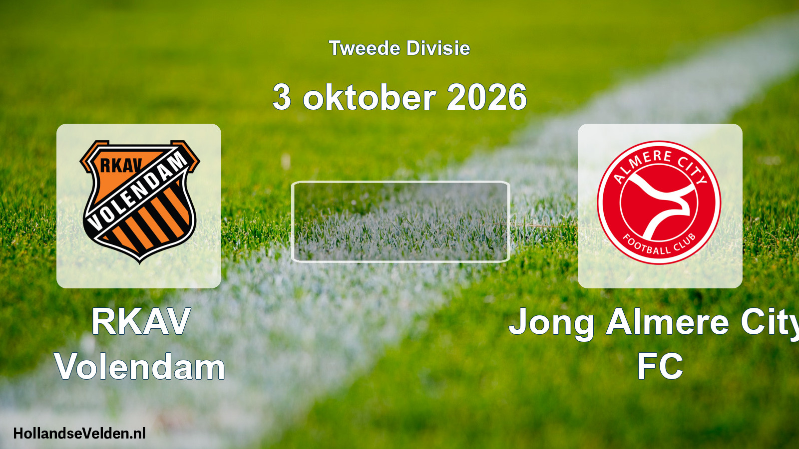 Scheduled Match: RKAV Volendam - Jong Almere City FC (3 October 2026)