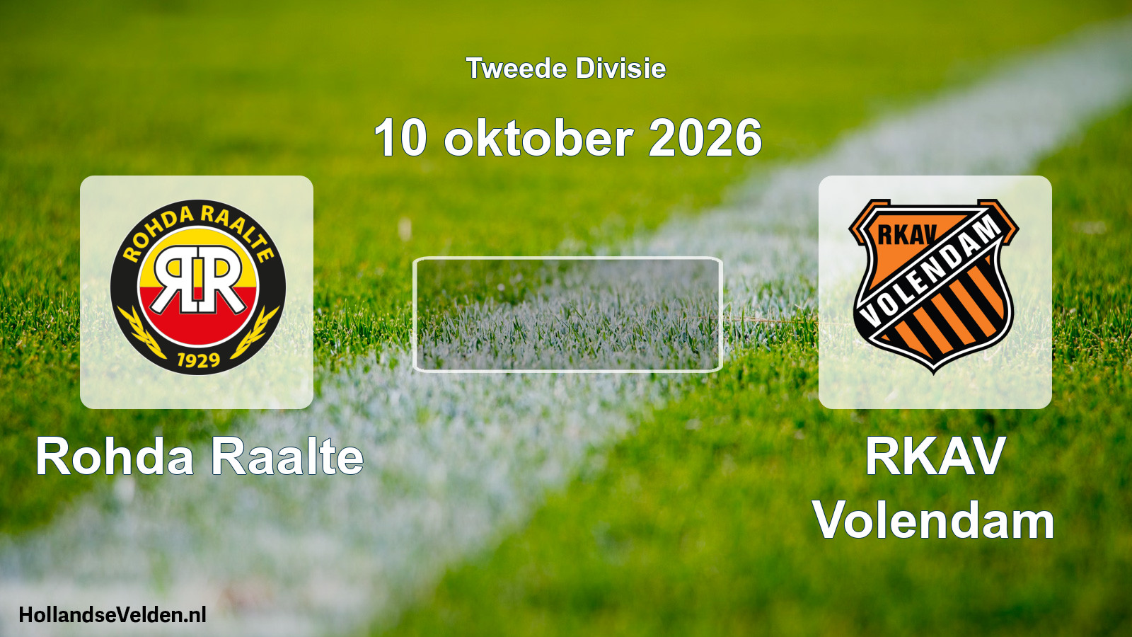 Scheduled Match: Rohda Raalte - RKAV Volendam (10 October 2026)