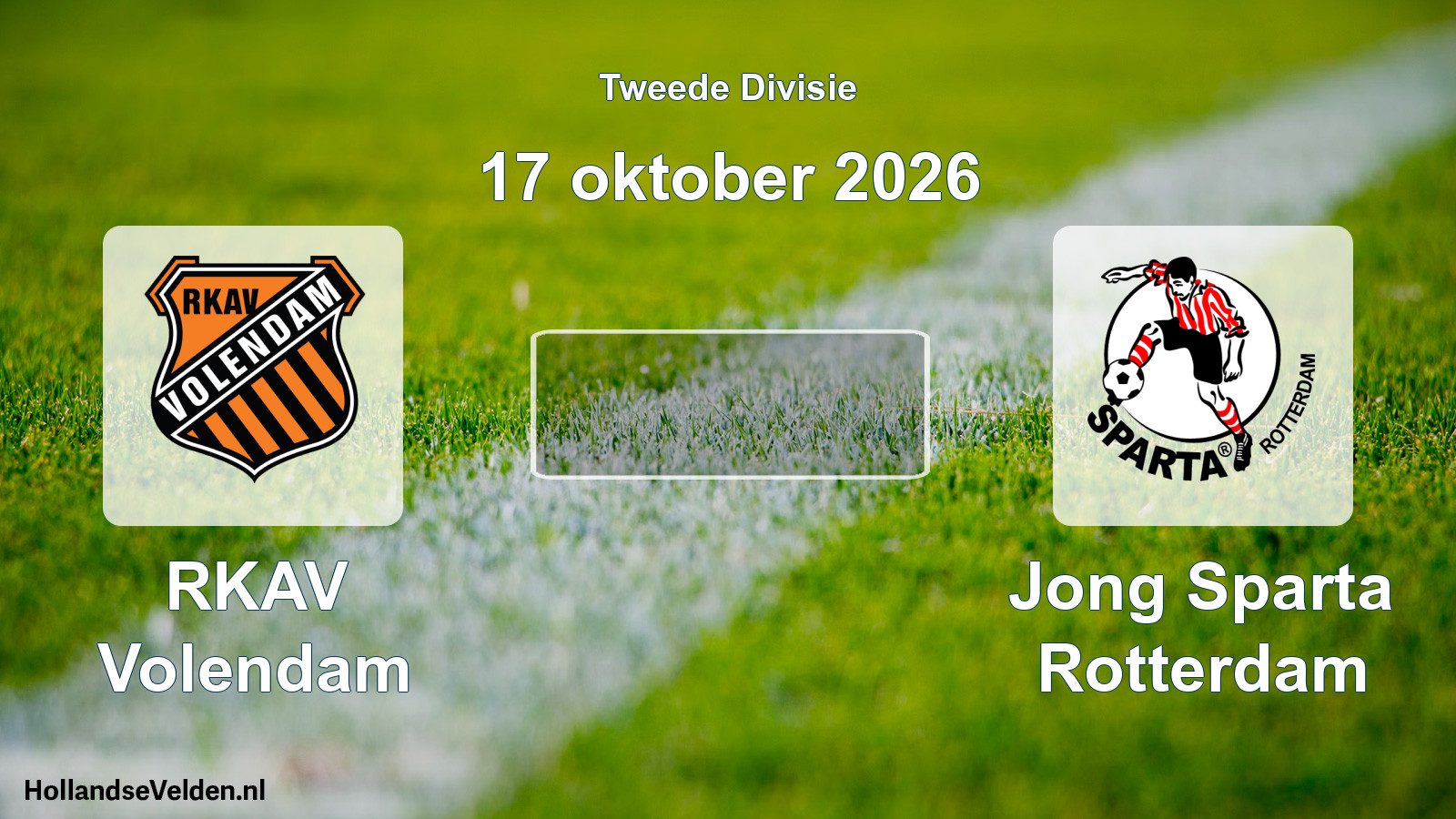 Scheduled Match: RKAV Volendam - Jong Sparta Rotterdam (17 October 2026)