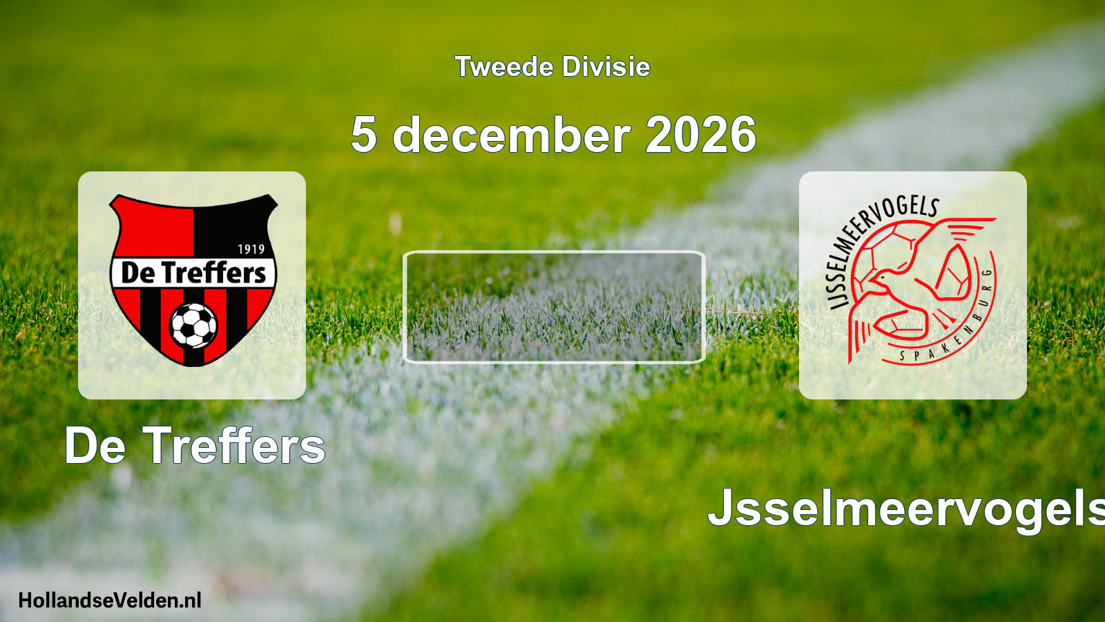 Scheduled Match: De Treffers - IJsselmeervogels (5 December 2026)