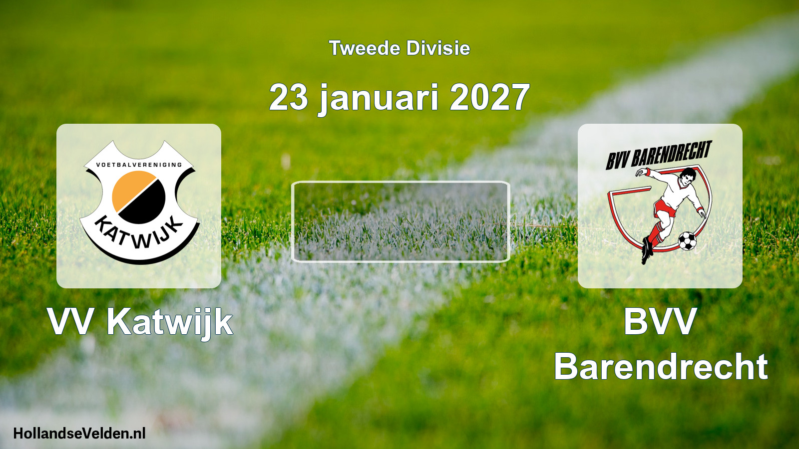 Scheduled Match: VV Katwijk - BVV Barendrecht (23 January 2027)