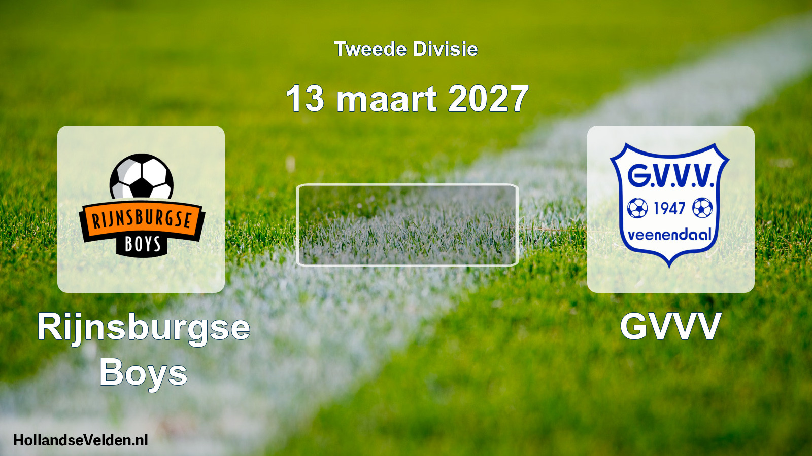Scheduled Match: Rijnsburgse Boys - GVVV (13 March 2027)