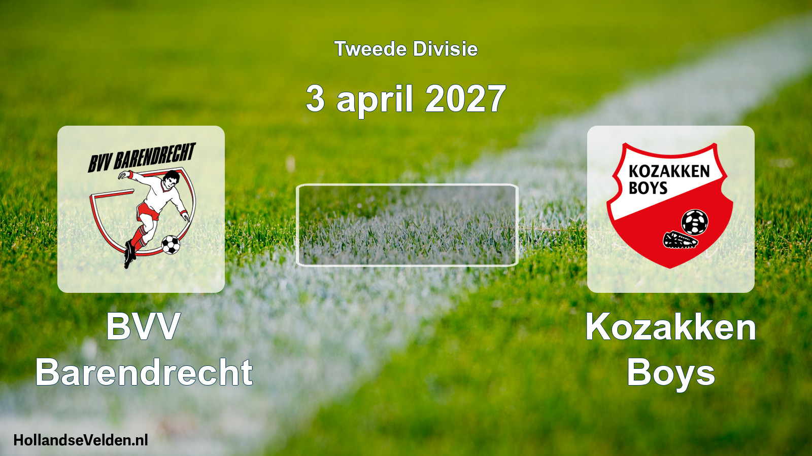 Scheduled Match: BVV Barendrecht - Kozakken Boys (3 April 2027)
