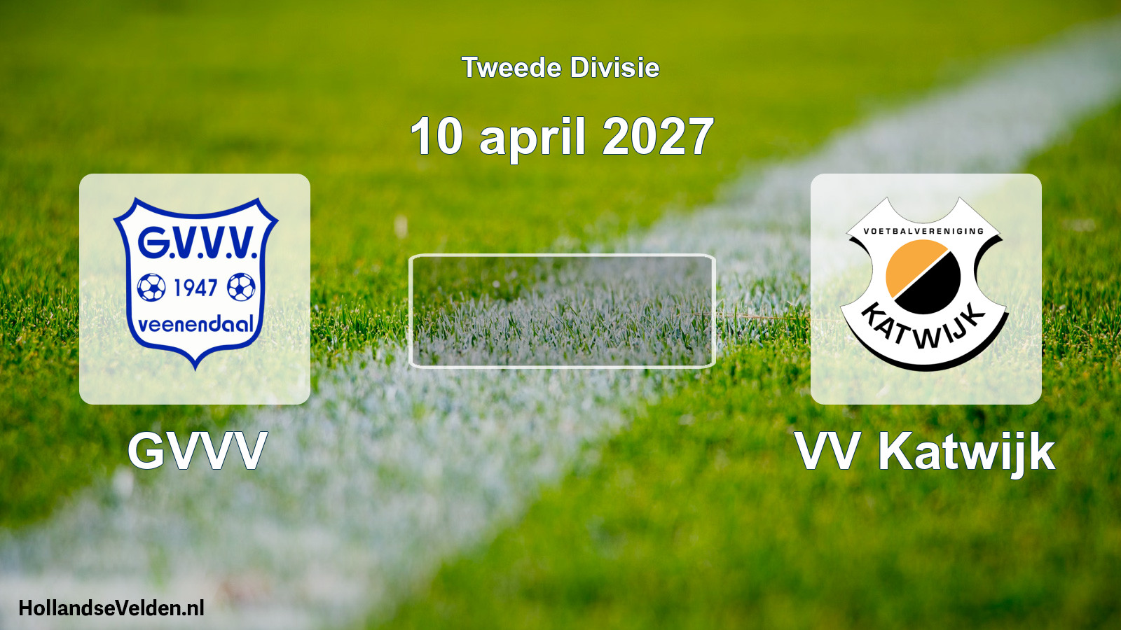 Scheduled Match: GVVV - VV Katwijk (10 April 2027)