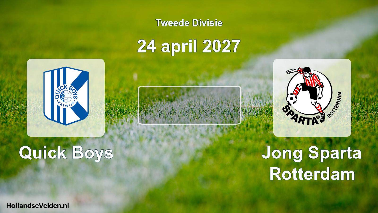 Scheduled Match: Quick Boys - Jong Sparta Rotterdam (24 April 2027)