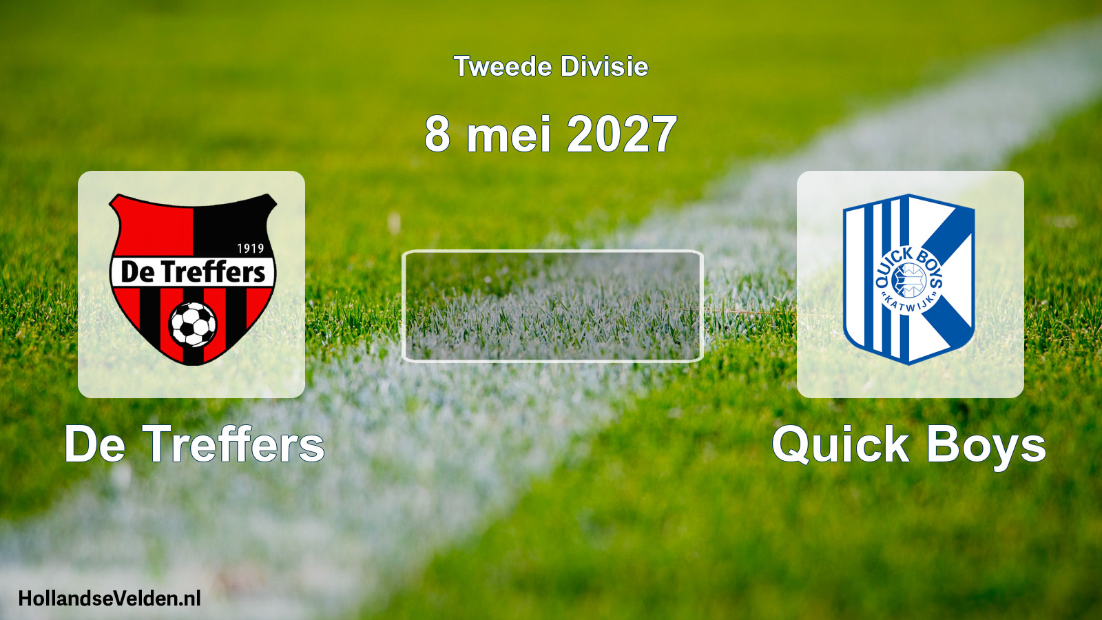 Scheduled Match: De Treffers - Quick Boys (8 May 2027)