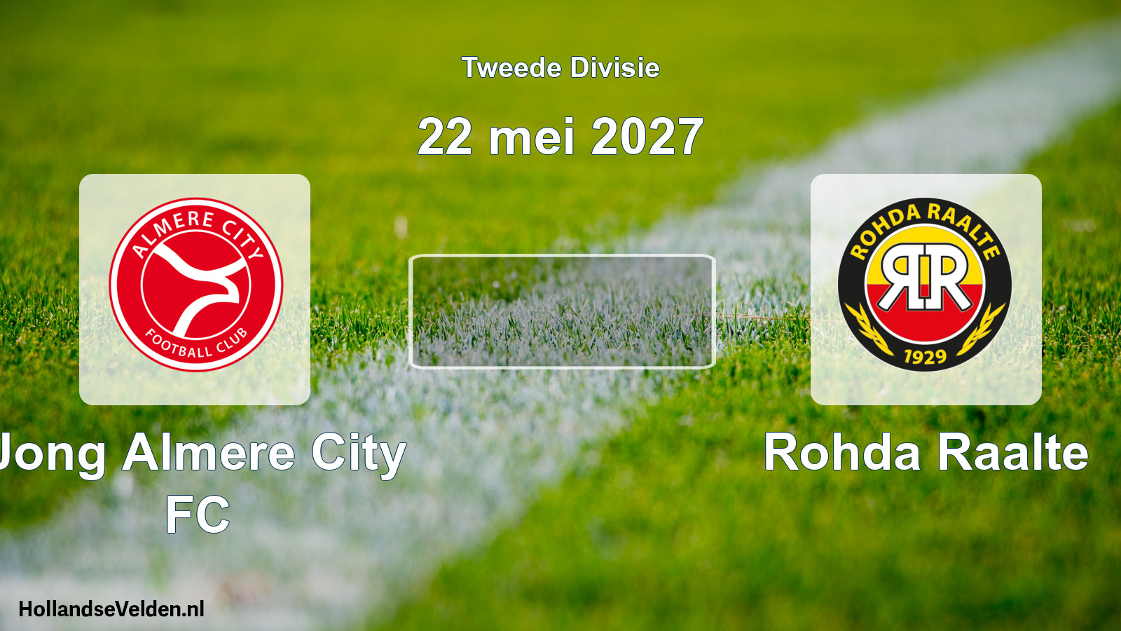 Scheduled Match: Jong Almere City FC - Rohda Raalte (22 May 2027)