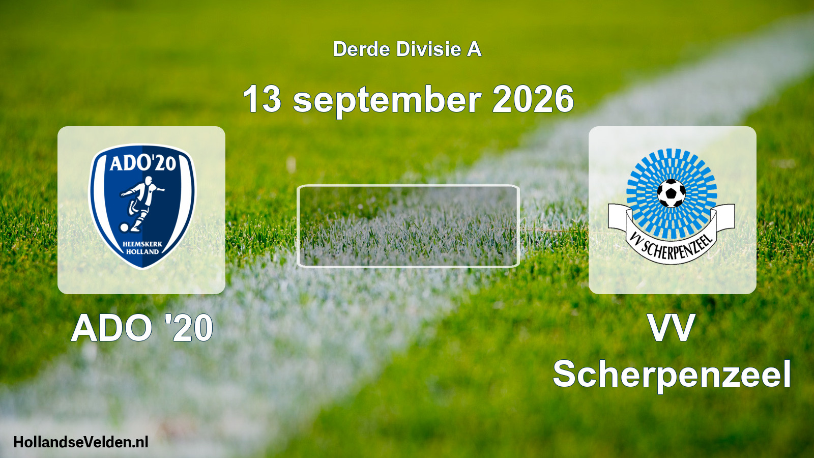 Scheduled Match: ADO '20 - VV Scherpenzeel (13 September 2026)