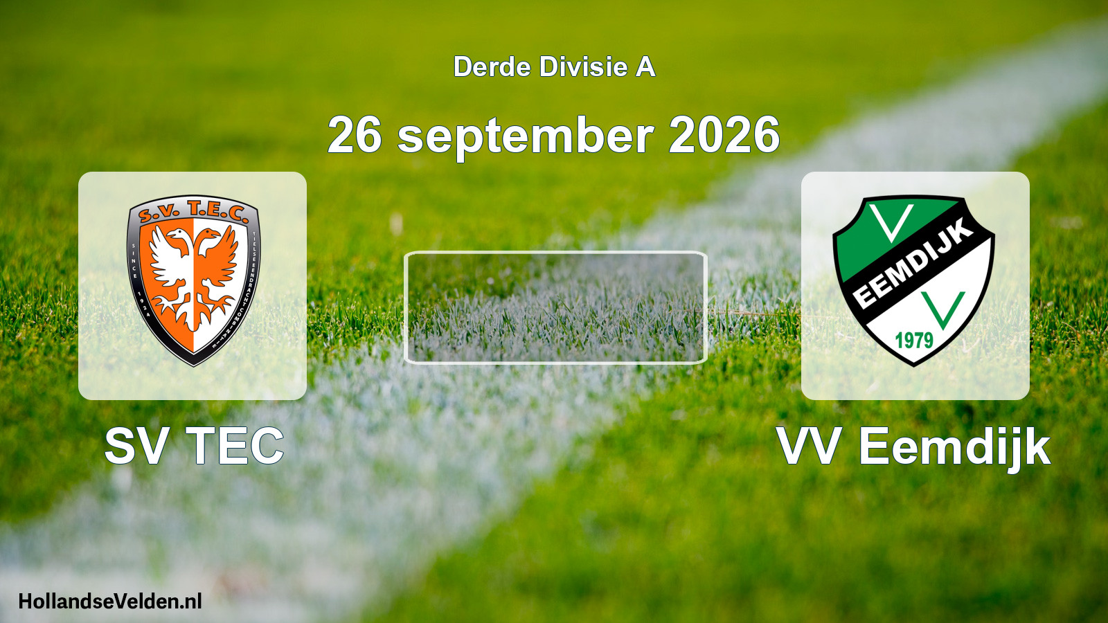 Scheduled Match: SV TEC - VV Eemdijk (26 September 2026)