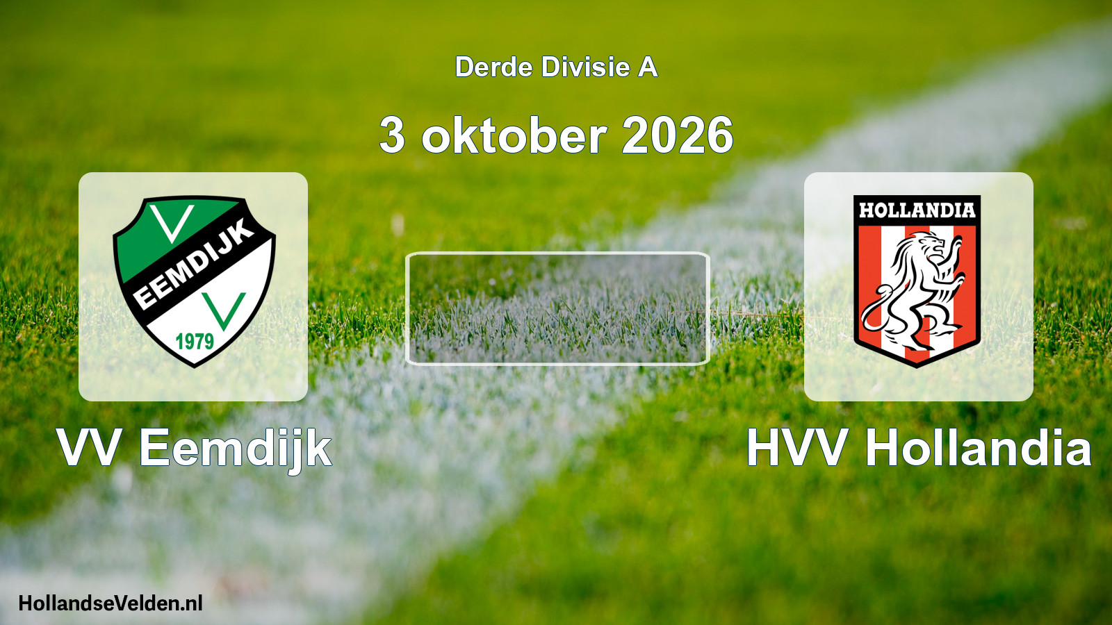 Scheduled Match: VV Eemdijk - HVV Hollandia (3 October 2026)